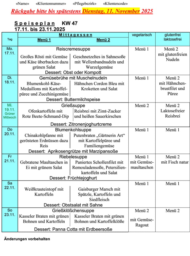 Speiseplan Woche 47/2025 vom 17.11.2025 bis 23.11.2025 bitte bis Dienstag, 11.11.2025 bestellen