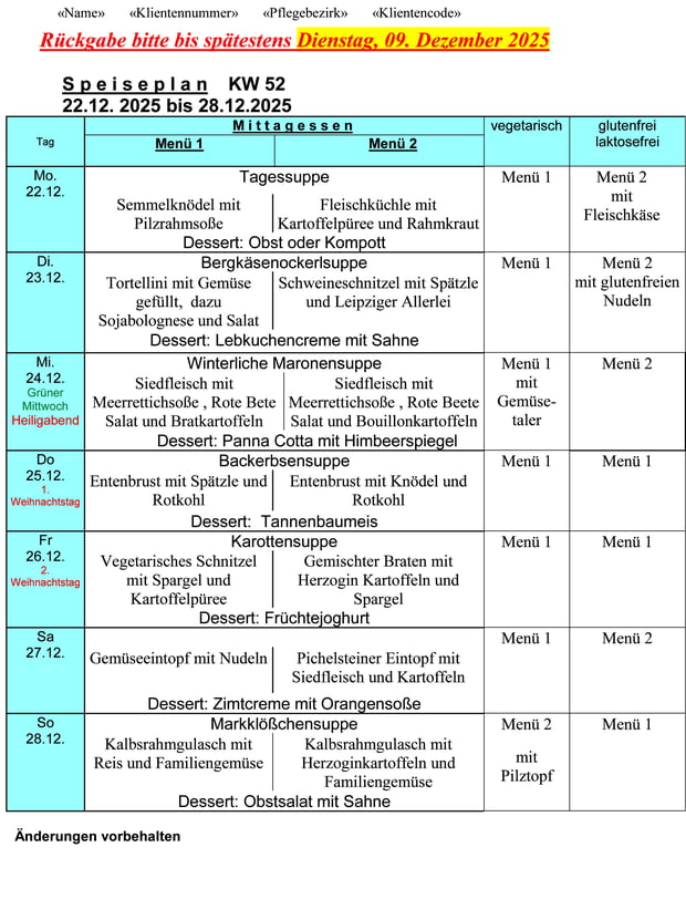 Speiseplan Woche&nbsp; 52/2025 vom 22.12.2025 bis 28.12.2025 bitte bis Dienstag 09.12.2025 bestellen
