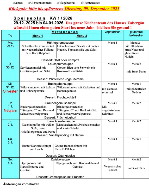 Speiseplan Woche 01/2026 vom 29.12.2025 bis 04.01.2026 bitte bis Dienstag, 09.12.2025 bestellen