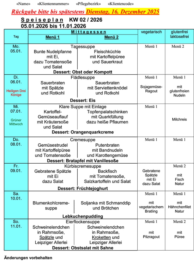 Speiseplan Woche 02/2026 vom 05.01. bis 11.01.2026 bitte bis Dienstag, 16.12.2025 bestellen