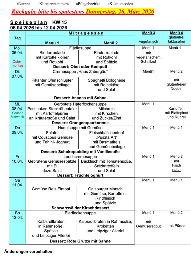 Speiseplan Woche 15/2026 vom 06.04.2026 bis 12.04.2026 - bitte bis Donnerstag, 26.03.2026 bestellen